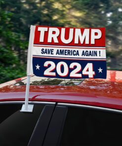 2024 Donald Trump Election Car Flag Save America Again