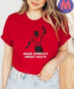 Make Sundays Great Again Shirt