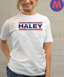 Nikki Haley 2024 T-Shirt