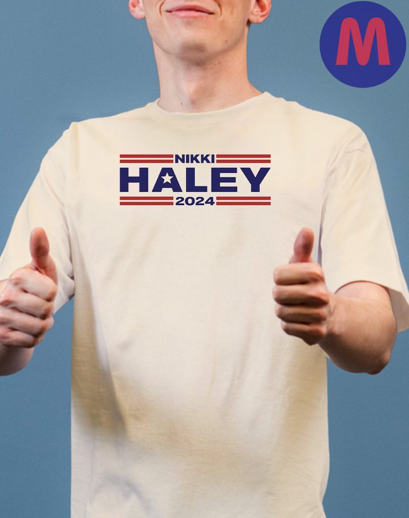 Nikki Haley 2024 TShirt