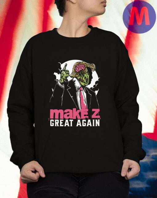 Trum 2024 Make Z Great Again T Shirt