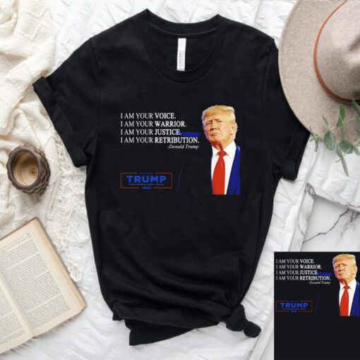 Trump 2024 I am your voice I am your warrior make America great again shirt