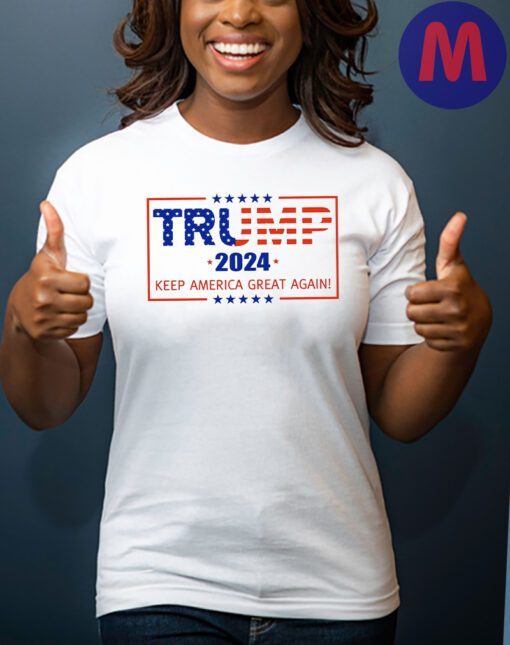 Trump 2024, Keep America Great Again Shirt