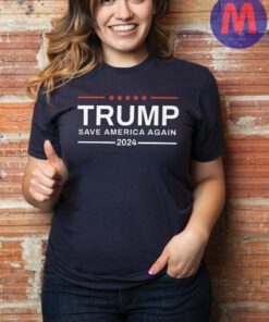 Trump 2024 Official T-Shirt Save America Again