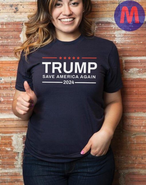 Trump 2024 Official T-Shirt Save America Again