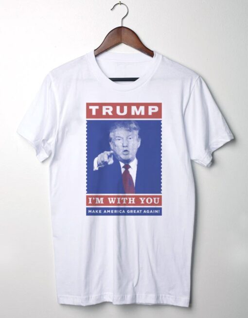 Trump I'm With You T-Shirts