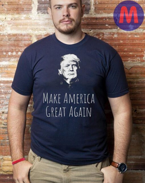 Trump Make America Great Again Shirt