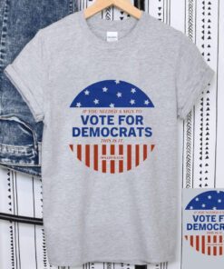 Vote for Democrats T-Shirt