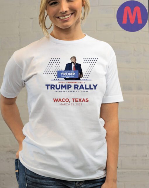 Waco TX Rally White Cotton T-Shirt