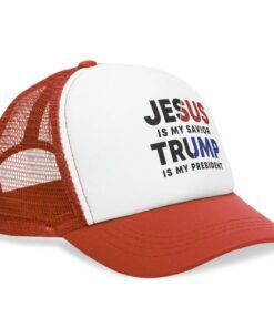 Jesus Is My Savior Trump Is My President Hats