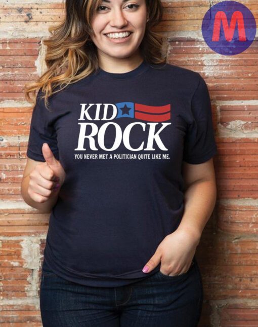 Kid Rock For Michigan Senate 2018 Shirts