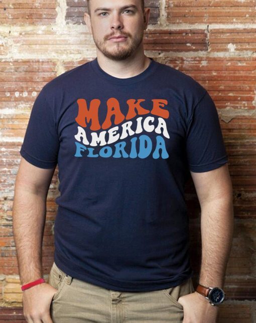 MAKE AMERICA FLORIDA, Comfort Colors T-shirts