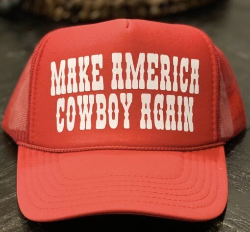 Make America Cowboy Again Trucker Hat