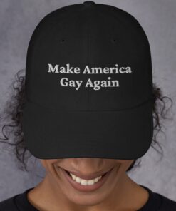 Make America Gay Again Dad hats