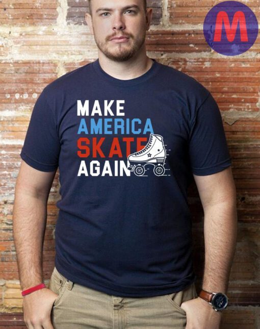 Make America Skate Again T-Shirt