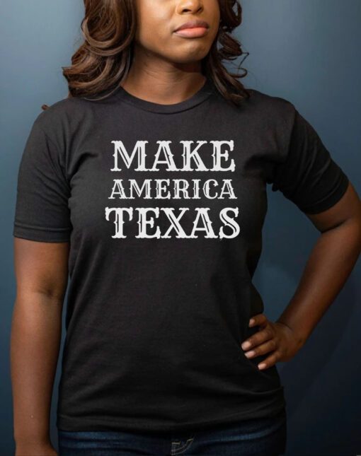 Make America Texas 2024 T-Shirt