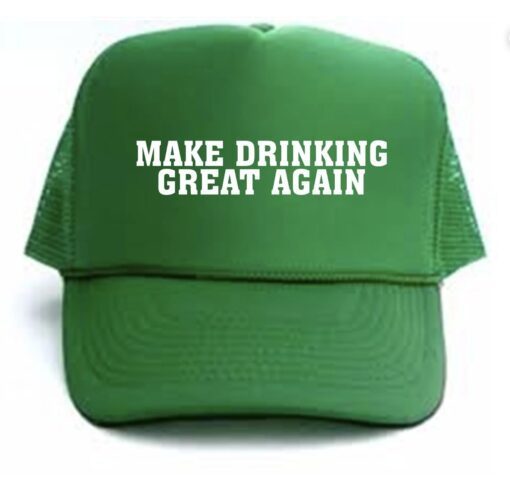 Make Drinking Great Again. Trump Inspired St Patricks Day Drinking Hats.