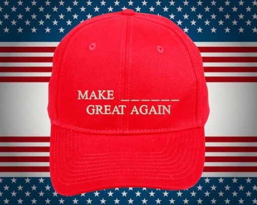 Make Great Again Hat Serious or serious fun MAKE _ _ _GREAT AGAIN baseball cap Personalized custom made embroidery