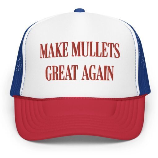 Make Mullets Great Again trucker hat