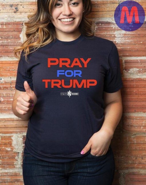 Official Support Donald Trump Pray for Trump shirt