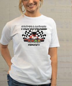 Professional racist racing t-shirt