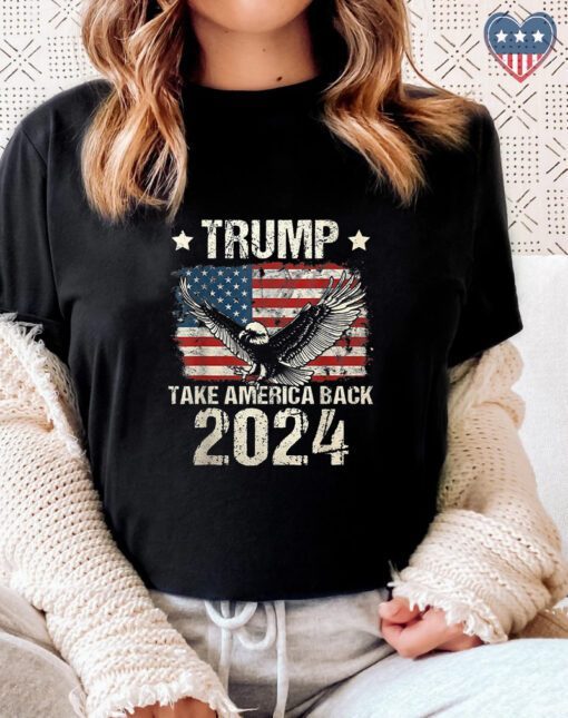 Trump 2024 Flag Take America Back T-Shirt