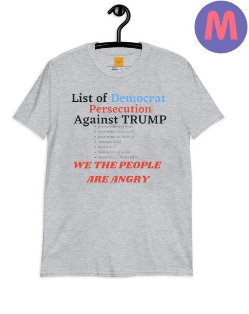 Trump 2024 We The People Tee, Donald Trump Democrat LIES Shirt