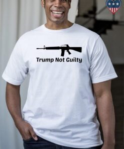 Trump Not Guilty Gun T-Shirts