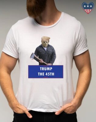 Trump The 45th Halloween - Donald Trump MAGA Shirts