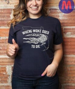 Where Woke Goes to Die Black Cotton T-Shirt