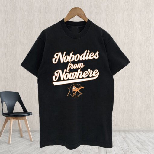 Campbell Baseball Nobodies From Nowhere Shirt