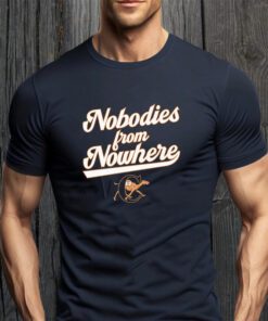 Campbell Baseball Nobodies From Nowhere Shirts