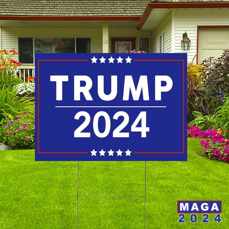 Donald Trump 2024 Yard Sign