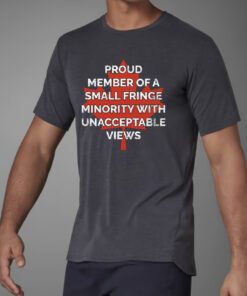 Proud member of a small fringe minority with unacceptable views trucker Convoy Vintage T Shirt