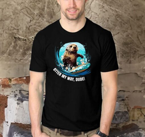 Surfing Otter 841 Otter My Way California Otter Shirts