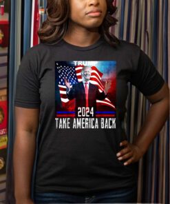 Trump 2024 - Take America back republican supporter t-shirt