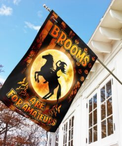 brooms are for amateurs horse riding flag 2555