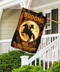 brooms are for amateurs horse riding flag 4367