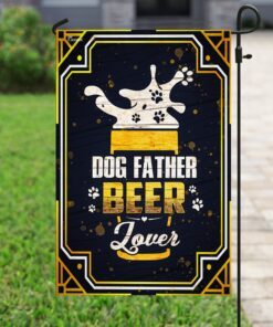 dog father beer lover flag 6963