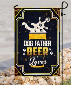 dog father beer lover flag 7913