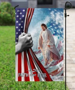 faith over fear jesus god flag 1008