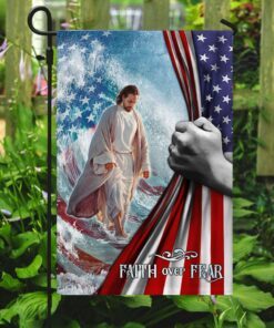 faith over fear jesus god flag 4446