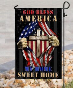 god bless america my home sweet home flag 2316