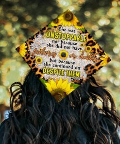 graduation cap senior she was unstoppable bnn29gc 1352