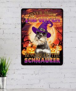 halloween. beware of the schnauzer hanging metal sign thb2504msv2 3330