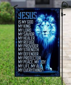 jesus is my god my everything flag 6011