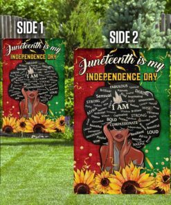 juneteenth is my independence day flag 6738