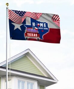 texas flag texas home sweet home grommet flag mln159gf 2617