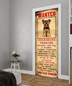 wanted yorkshire terrier door cover 3300