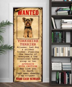 wanted yorkshire terrier door cover 3616